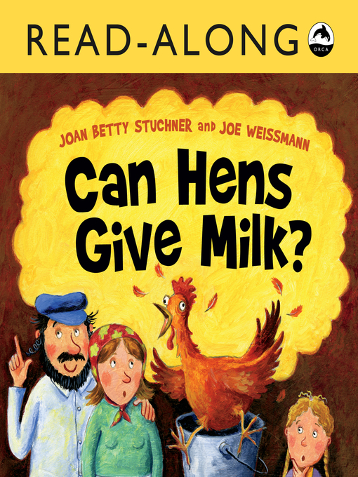 Title details for Can Hens Give Milk? by Joan Betty Stuchner - Available